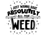 Weed Cannabis Marijuana SVG Quotes Cut Files