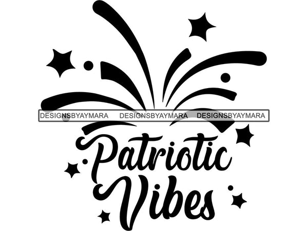 4th of July SVG Quotes Cut Files For Silhouette and Cricut