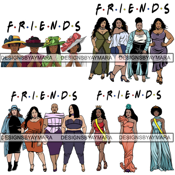 Bundle 4 Ladies Together Best Friends Goddess Queen Divas Classy Lady .SVG .EPS .PNG Vector Clipart Perfect For Printing Not For Cutting