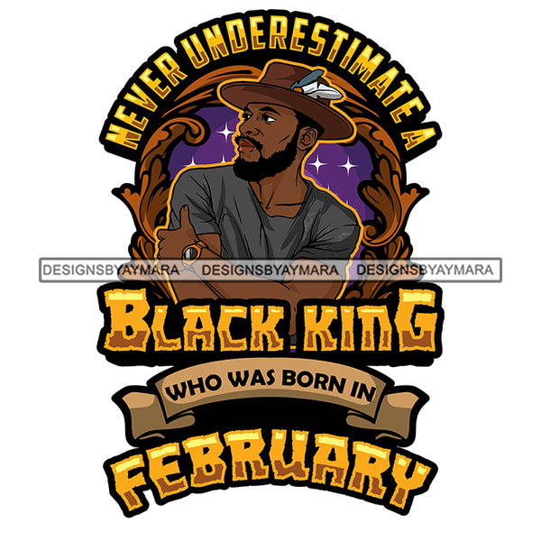 Sexy Afro Man King February Birthday Fashion Model Confident Watch Feather Hat Style SVG JPG PNG Vector Clipart Cricut Silhouette Cut Cutting