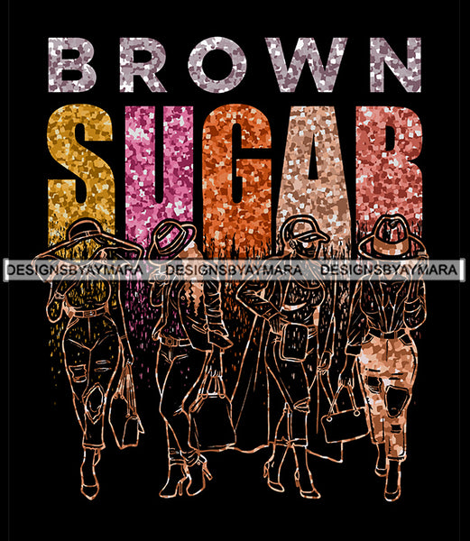 Brown Sugar Melanin Woman Sparkles African American Female Nubian Designs For T-Shirts Sublimation Print Cut Cutting SVG PNG JPG Vector Files
