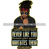 Some People Will Never Like You Because You Spirit Irritates Their Demons Quote Attitude Gangster Man Wearing Sunglasses And Locus Hairstyle Design Element White Background SVG JPG PNG Vector Clipart Cricut Silhouette Cut Cutting