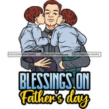 Happy Father's Day Quote Sons Kissing Dad Daddy Happy Loving Caring Family SVG JPG PNG Vector Clipart Cricut Silhouette Cut Cutting