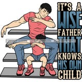 Happy Father's Day Quote Handsome Dad Son Having Fun Celebrating SVG JPG PNG Vector Clipart Cricut Silhouette Cut Cutting