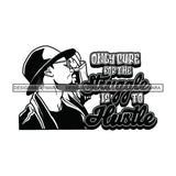Sexy Black Man Hustle Quote Elegant Glasses Classic Hat Fashion Style B/W SVG JPG PNG Vector Clipart Cricut Silhouette Cut Cutting