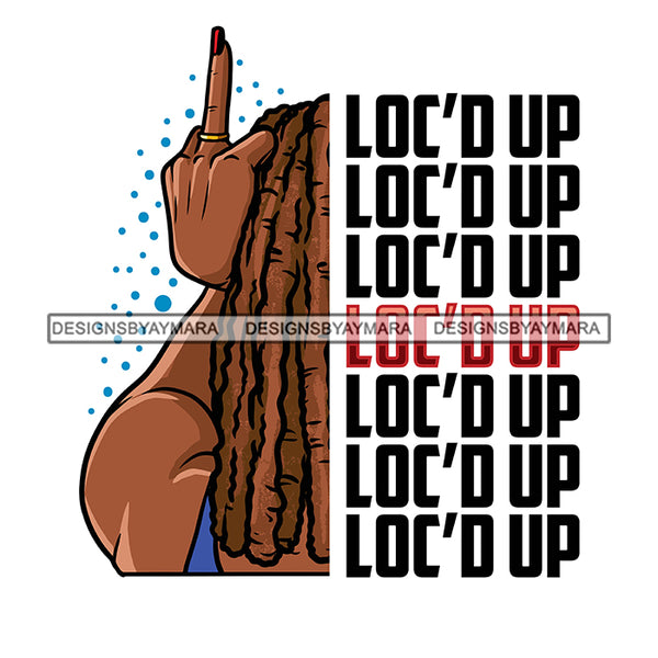 Pretty Afro Woman Showing Middle Finger Love Locs Hairstyle White Background SVG JPG PNG Vector Clipart Cricut Silhouette Cut Cutting