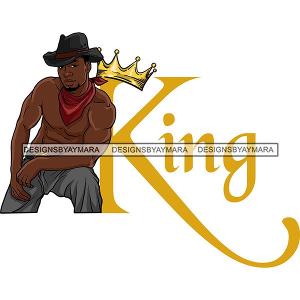 Sexy Black Man King Crown Fashion Model Shirtless Bandana Cowboy Hat Style SVG JPG PNG Vector Clipart Cricut Silhouette Cut Cutting
