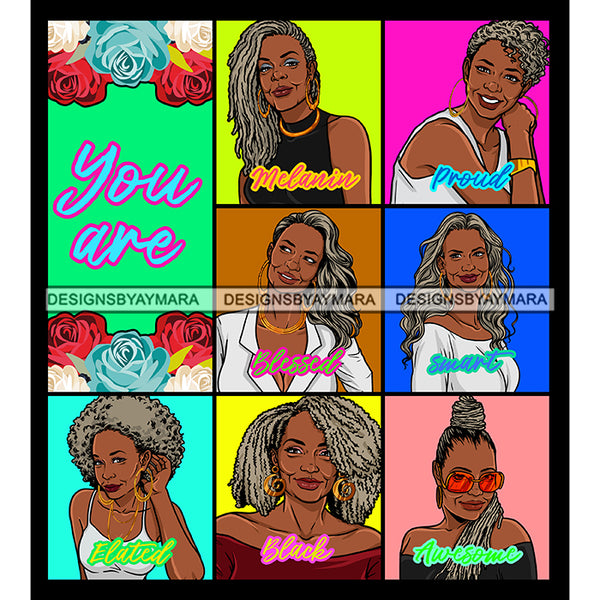 Seven Beautiful Afro Mature Women Bundle You Are Blessed Life Quotes Roses Sistas Melanin Nubian SVG JPG PNG Vector Clipart Cricut Silhouette Cut Cutting