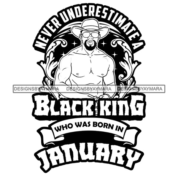 Sexy Afro Man King January Birthday Fashion Model Shirtless Cowboy Hat Style B/W SVG JPG PNG Vector Clipart Cricut Silhouette Cut Cutting
