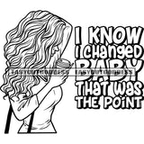 I Know I Changed Baby That Was The Point Quote Afro Woman Holding Coffee Mug And Drinking Coffee Side Bag On Woman Hand Vector Black And White Artwork BW Long Nail SVG JPG PNG Vector Clipart Cricut Silhouette Cut Cutting