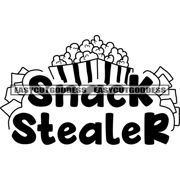 Snack Stealer Quote Pop-Corn Bag Black And White Artwork Silhouette Design Element SVG JPG PNG Vector Clipart Cricut Silhouette Cut Cutting