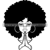 Hard Praying Hand Black And White Artwork Afro Woman Face Design Element Afro Hairstyle African American Woman Close Eyes Wearing Hoop Earing Vector SVG JPG PNG Vector Clipart Cricut Silhouette Cut Cutting