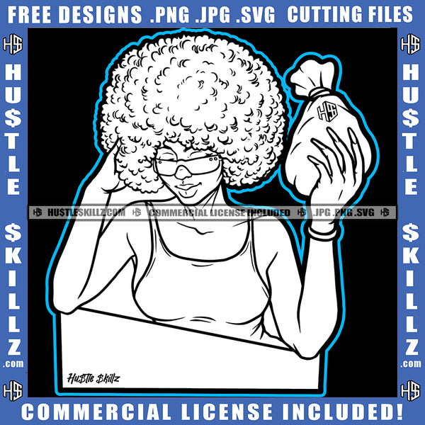 African American Bad Ass Women Vector Design Melanin Woman Design Element Money On Hand Waring Sunglass Curly Hair Hustler Circuit Cut Cutting Clipart JPG PNG SVG