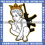African American Baby Boy Sitting Design Element Baby Boy With Crown On Head And Gun Bad Ass Vector Hustler Clipart JPG PNG SVG