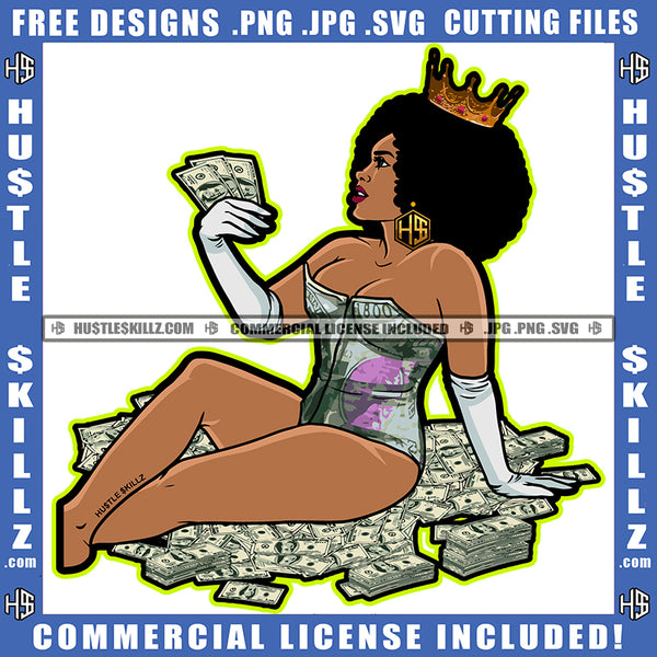 Melanin Woman Sitting On Money Color Design Element Nubian African American Women Wearing Crown Sexy Bad Ass Bundle Of Money Clipart JPG PNG SVG