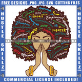 African American Curly Hair Woman Quote Design Element Melanin Woman Pray Hand Hustler Hustling SVG JPG PNG Vector Clipart Cricut Cutting Files