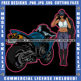 African American Gangster Lady Biker Standing On Bike Design Element Sexy Melanin Woman Hustler Hustling SVG JPG PNG Vector Clipart Cricut Cutting Files