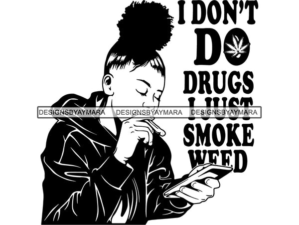 Woman Smoking Weed Smoke Smoker Marijuana Herbal Cannabis Blunt Join 420 High Life Mary Jane SVG PNG JPG EPS Vector Clipart Cutting Cut Cricut