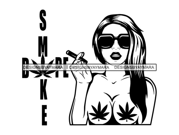 Woman Smoking Weed Smoke Smoker Marijuana Herbal Cannabis Blunt Join 420 High Life Mary Jane SVG PNG JPG EPS Vector Clipart Cutting Cut Cricut