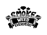 Weed Cannabis Marijuana SVG Quotes Cut Files