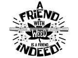 Weed Cannabis Marijuana SVG Quotes Cut Files