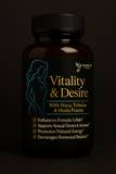 Vitality & Desire – Women’s Libido Booster, Hormone Balance & Natural Energy Supplement (Maca, Tribulus, Ashwagandha KSM-66, Muira Puama)