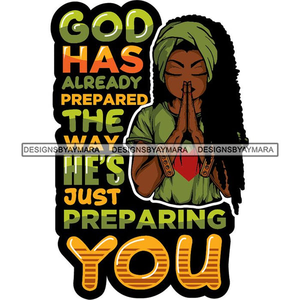 Afro Lola Woman Praying God Lord Prayers Pray Quotes Believe Church .s 