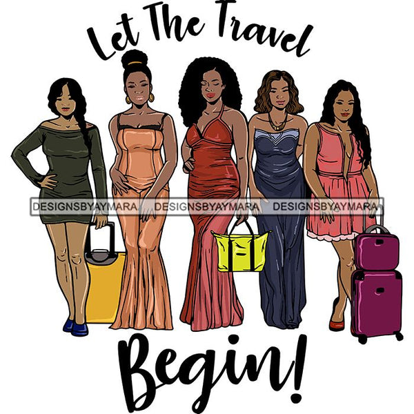 Ladies Getaway Vacation Trip Flight Travel Adventure Best Friends Journey Together Sisters Divas Melanin Girlfriends SVG Files For Cutting and More!