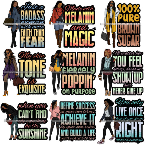 Bundle 9 Fashion Woman Melanin Bad Ass Life Quotes .SVG Cutting Files For Silhouette Cricut and More!