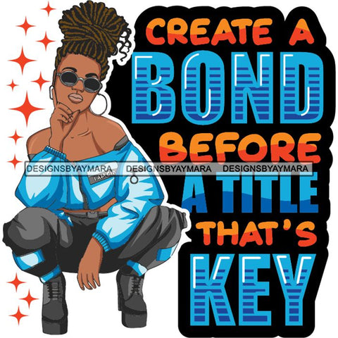 Afro Lola Squatting Bad Ass Life Quotes Confident Lady .SVG Clipart Vector Cutting Files