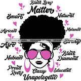 Afro Lola Boss Lady Black Lives Matter Quotes Dope Diva Glamour Wearing Glasses Accesories .SVG Cut Files