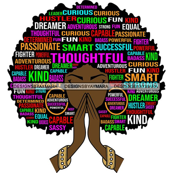 Afro Woman Praying Hair Life Quotes Strong Independent Educated Melanin SVG Cutting Files