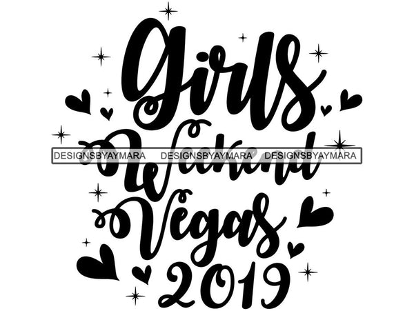 Girls Weekend Getaway SVG Quotes Files For Silhouette and Cricut
