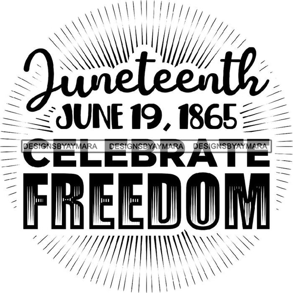 June 19 Juneteenth Emancipation Freedom Holiday African American Histo ...