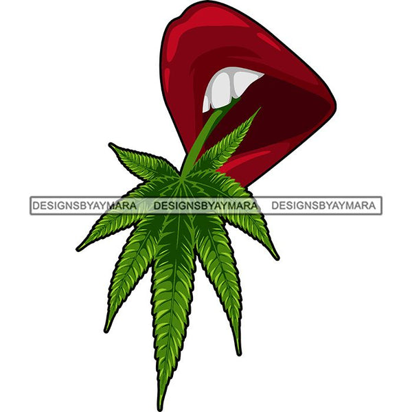 Weed Leaf Sexy Lips Cannabis Medical Marijuana Joint Blunt High Life SVG Cutting Files