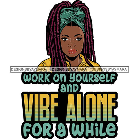 Afro Woman Dreadlocks Locs Hairstyle Gangster Bad Ass Quotes .SVG Cutting Files For Silhouette Cricut and More!