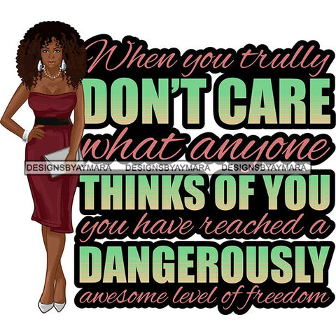 Afro Beautiful Classy Lady Educated Successful Woman Life Quotes SVG Files For Cutting and More!