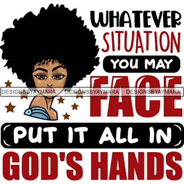 Afro Melanin Popping Lola Kinky Hair God Quotes SVG Cutting Files For Silhouette Cricut and More