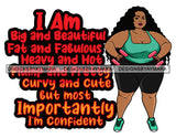 Big Beautiful Woman Large Size Pretty and Chubby Plus Size Sister Voluptuously Obese Obesity Confidence Fat Pretty Woman SVG PNG JPG Print Cut Cutting Files
