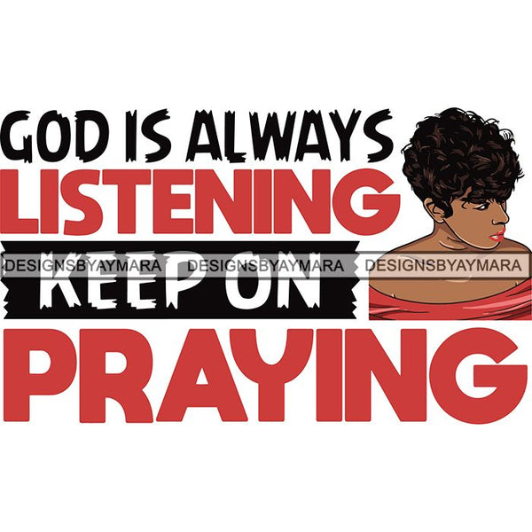 Afro Woman God Lord Life Quotes SVG Cutting Files For Silhouette and Cricut and More!