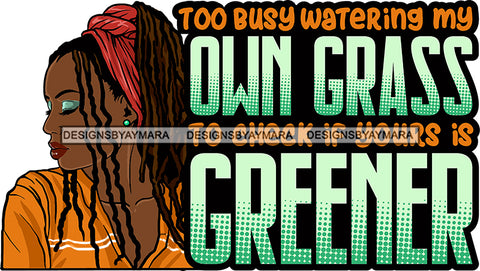 Afro Woman Dreadlocks Locs Hairstyle Gangster Bad Ass Quotes .SVG Cutting Files For Silhouette Cricut and More!