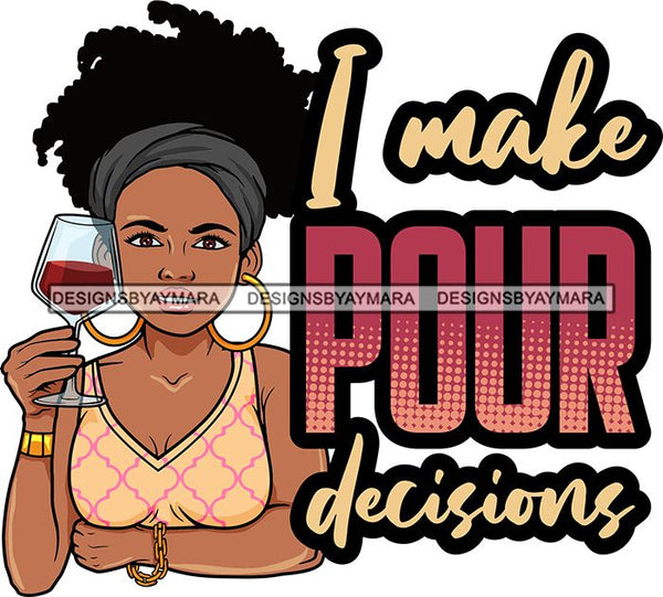 Afro Lola Drinking Wine Relaxing Chilling Life Quotes Alcohol Consumer .SVG Cutting Files For Silhouette and Cricut and More!