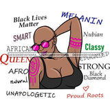 Afro Powerful Woman Life Quotes Unapologetic Strong Independent Educated Smart Queen SVG Cutting Files