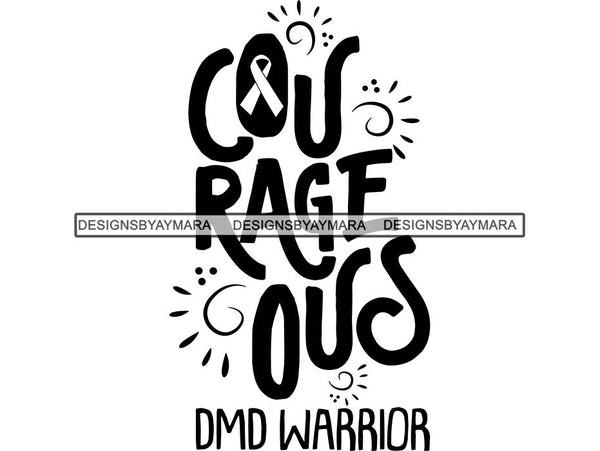 Muscular Dystrophy Awareness SVG Quotes Cut Files