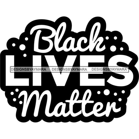 Black Lives Matter Humanity Social Protest Justice Black-Owned Businesses SVG PNG JPG Vector Cutting Files