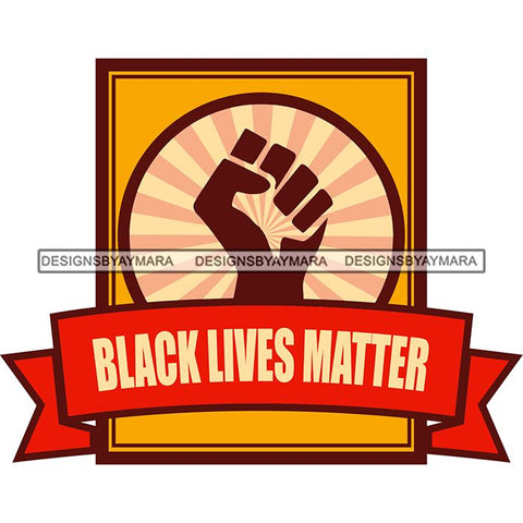 Black Lives Matter Humanity Social Protest Justice Racism Movement SVG PNG JPG Vector Cutting Files