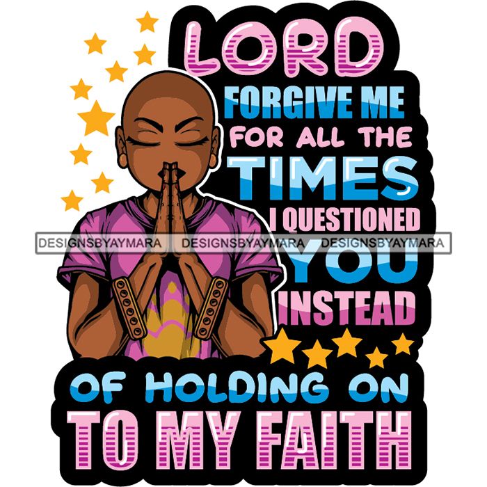 Afro Lola Woman Praying God Lord Prayers Pray Quotes Believe Church .S ...