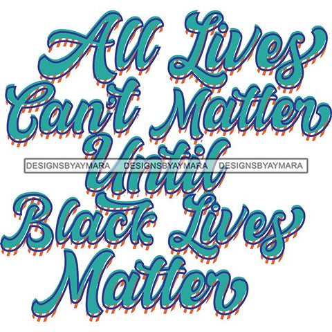 Black Lives Matter Humanity Social Protest Justice Black-Owned Businesses SVG PNG JPG Vector Cutting Files