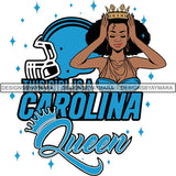 Carolina Queen Football Team SVG Cutting Files For Silhouette Cricut and More