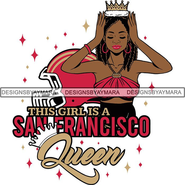 San Francisco Queen Football Team SVG Cutting Files For Silhouette Cricut and More